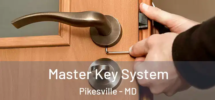  Master Key System Pikesville - MD